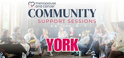 York: Menopause & Cancer Support Sessions | The Leveson Centre