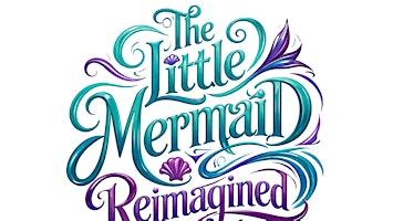 The Little Mermaid Reimagined – Presented by Technique Acro Dance Company | Arlington Music Hall