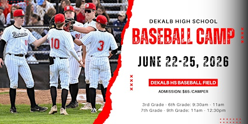 27th Annual: DeKalb High School Baseball Camp | DeKalb High School