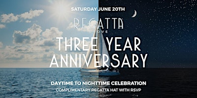 Three Year Anniversary Celebration at Regatta Grove | Regatta Grove
