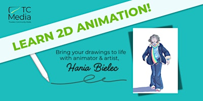 2D Animation Class with Hania Bielec | TCMedia - Thurston Community Media