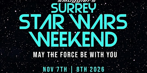 Smugglers Surrey Star Wars Weekend | Brooklands Technical College - Weybridge Campus