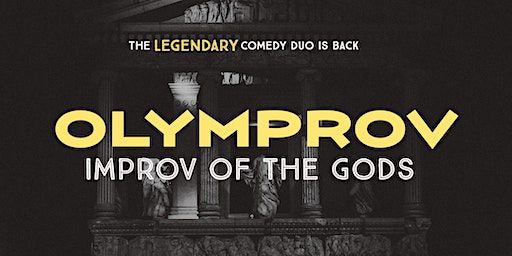 OLYMPROV: Improv of the Gods (Valentines Day Edition) | The Assembly Theatre