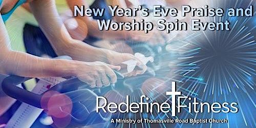 New Year's Eve Praise & Worship Spin 2023 | Redefine Fitness- a ministry of Thomasville Road Baptist Church