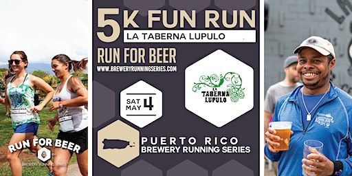 5k Beer Run x La Taberna Lúpulo | 2024 PR Brewery Running Series | La Taberna Lúpulo