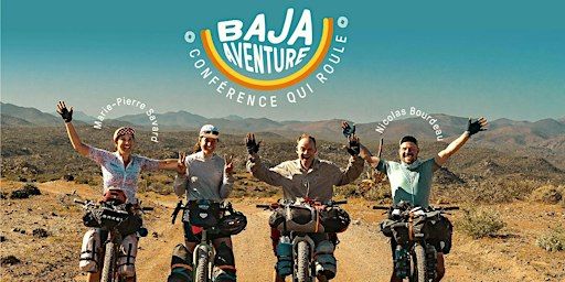 La BAJA aventure | Qui Roule