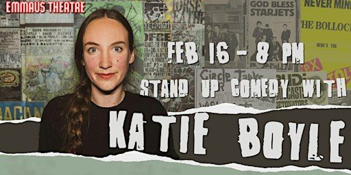 Katie Boyle (Live Comedy at The Emmaus Theatre) | The Emmaus Theatre