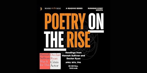 Poetry on the Rise: Readings from Declan Ryan and Hannah Sullivan | Books on the Rise