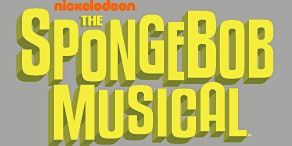 THE SPONGE BOB MUSICAL | Teatro Independencia (San Jerónimo)