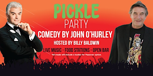 Pickle Party - With Comedy by John O'Hurley & Hosted by Billy Baldwin | Lower Canada College