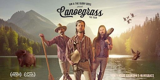 Tim & The Glory Boys | PW Enns Centennial Concert Hall
