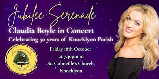 Jubilee Serenade with Claudia Boyle | St. Colmcille's Church