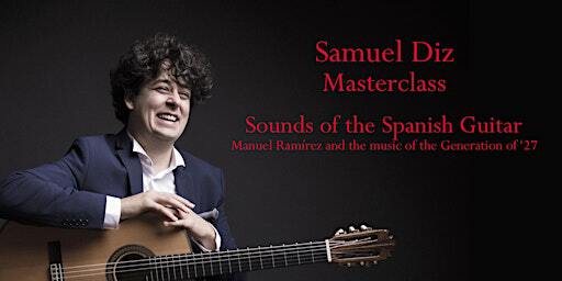 Samuel Diz Masterclass: Sounds of the Spanish Guitar | St Cecilia’s Hall: Concert Room & Music Museum, The University of Edinburgh