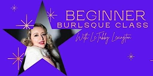 Beginner Burlesque (January 7-28th) | CEAPAC