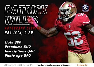 Patrick Willis Meet and Greet at World of Sports Memorabilia | 1600 Saratoga Ave