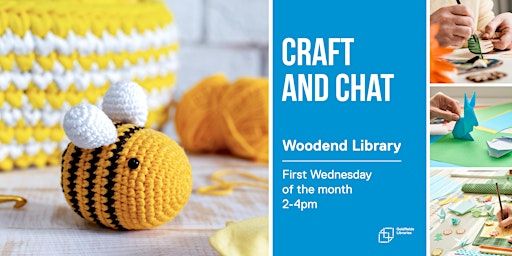 Craft and Chat | Woodend Library