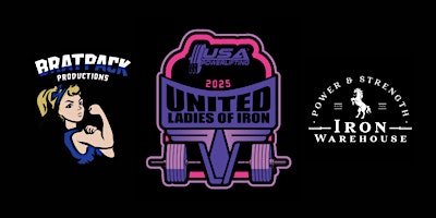 2025 USA Powerlifting NorCal Ladies of Iron (3rd Annual) | Iron Warehouse
