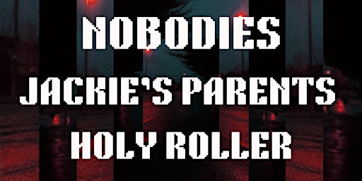 Nobodies-Jackie's Parents- Holy Roller | Anseo
