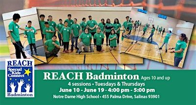 REACH Badminton - Tuesdays & Thursdays - Salinas - Summer 2025 (Ages 10+) | Notre Dame High School