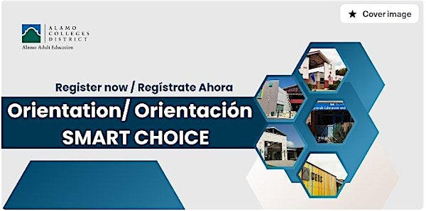 PALO ALTO/SETC Smart Choice Career Pathway-Orientation/Orientación | 1400 W Villaret Blvd