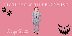 Pictures with Pennywise | Doggie Sweets