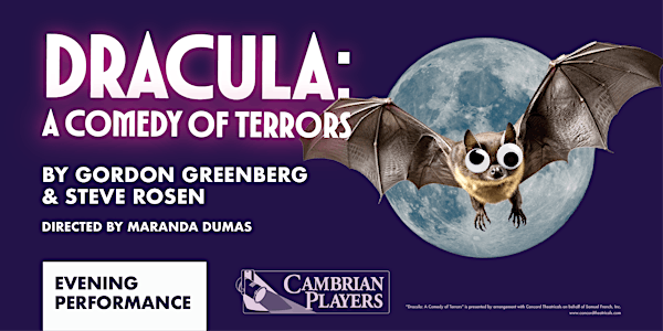 DRACULA: A COMEDY OF TERRORS at Cambrian Players - Nov. 15th | Cambrian Players