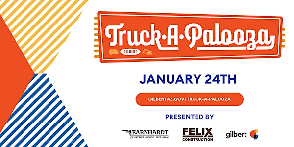 Truck-A-Palooza 2026 | Gilbert Regional Park