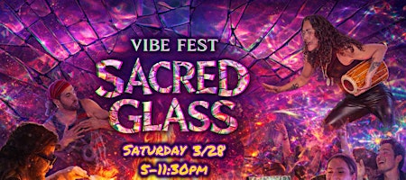 Vibe Fest Sacred Glass | Long Island Glass