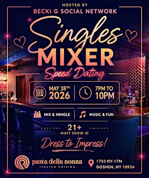 Singles Mixer | Speed Dating at Pasta Della Nonna in Goshen,NY | 1753 NY-17M