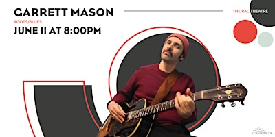 Garrett Mason | Rotary Arts Centre