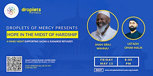 Hope in the Midst of Hardship w/ Imam Siraj Wahhaj | Valley Ranch Islamic Center (VRIC)