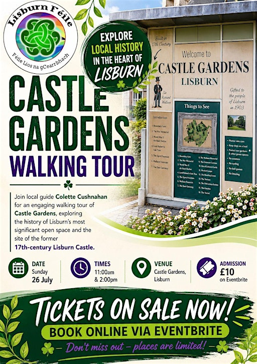 Tour of Castle Gardens | Lisburn Castle Gardens