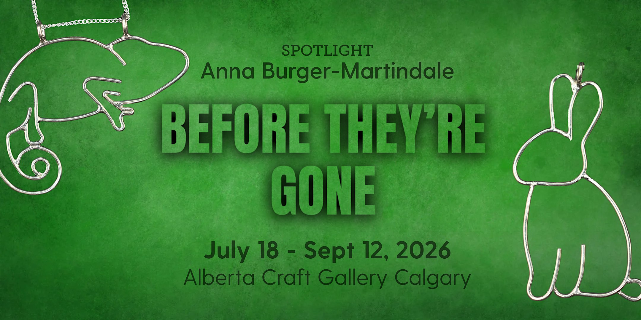 Before They're Gone Spotlight Exhibition Opening Reception | Alberta Craft Gallery & Shop - Calgary