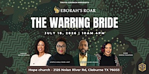 Deborah's Roar 2026 - The Warring Bride | Hope Church