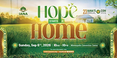 IANA CONVENTION 2026 - Hope Starts at Home | Minneapolis Convention Center