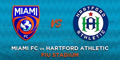 Miami FC vs Hartford Athletic (Miami) | FIU Football Stadium