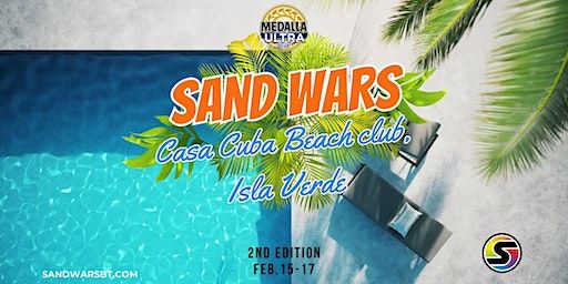 Sand Wars 2nd Edition | Isla Verde