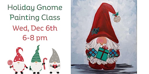 Holiday Gnome Painting Class | Brushes & Bubbly