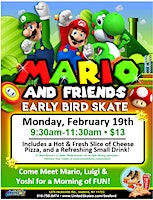 Early Bird with Mario & Friends | United Skates of America Roller Skating Center