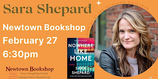 An Evening with Sara Shepard | Newtown Bookshop: Tickets, Dates ...