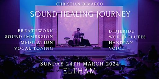 Sound Healing Journey ELTHAM | Christian Dimarco 24th March 2024 | Saint Margaret's Anglican Church