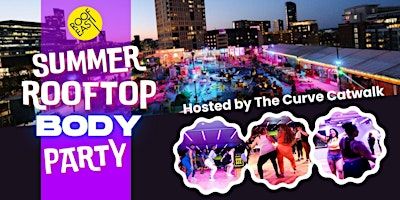 Body Party | Dance Class| By The Curve Catwalk | Roof East