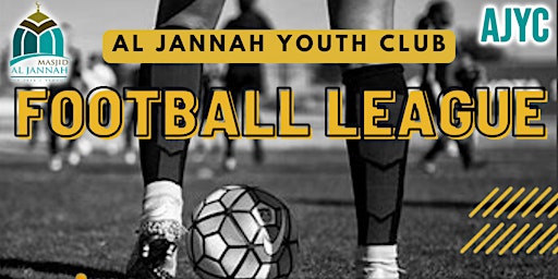 Al Jannah Football League- 2024 | Ditton Park Academy