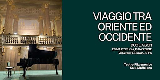 Viaggio tra Oriente ed Occidente - Duo Liaison | Sala Maffeiana