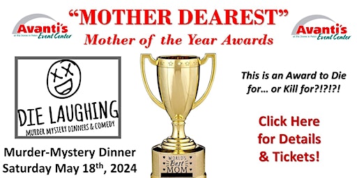 Mother Dearest: A Murder-Mystery Dinner | Zeller Banquet Room