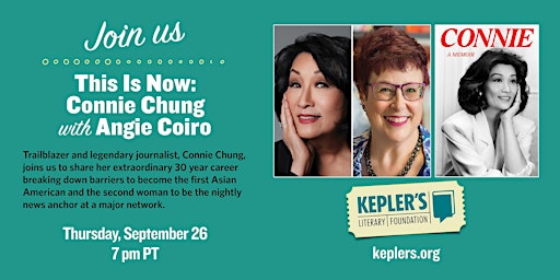 This is Now: Connie Chung | Kepler's Books