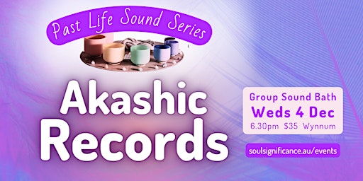 Visit the Akashic Records - Sound Journey | Soul Significance