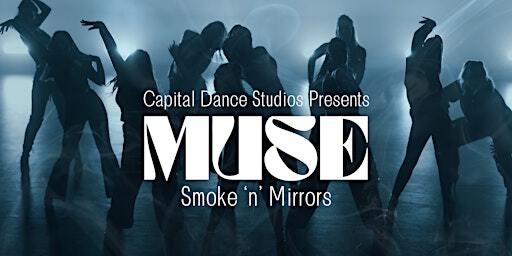 MUSE Smoke and Mirrors | Canberra College