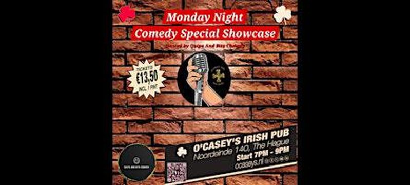 O'Casey's Comedy Showcase | O'Casey's Irish Pub & Restaurant, Noordeinde, The Hague, Netherlands
