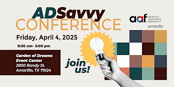 Amarillo Advertising Federation - ADSavvy Conference | Garden of Dreams